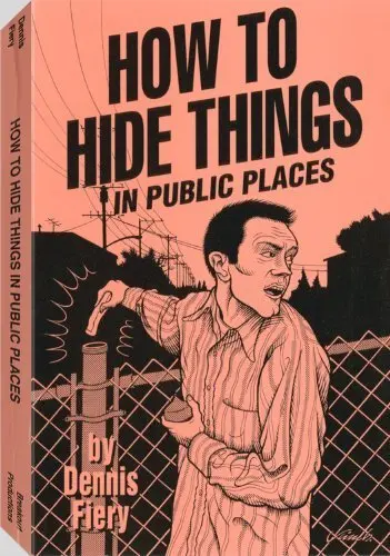 Cover of How to Hide Things in Public Places