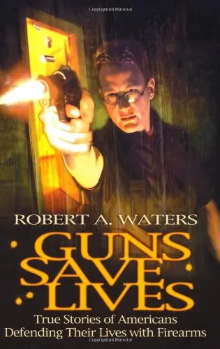 Cover of Guns Save Lives