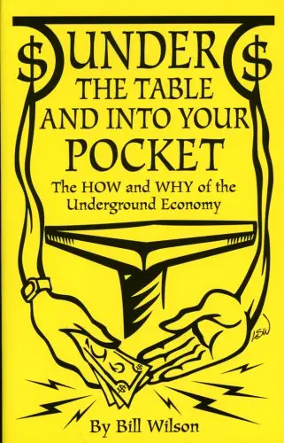 Cover of Under the Table and into Your Pocket