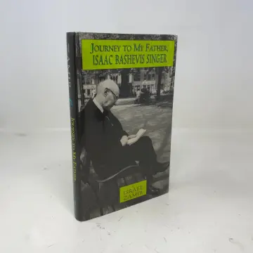 Cover of Journey to My Father, Isaac Bashevis Singer