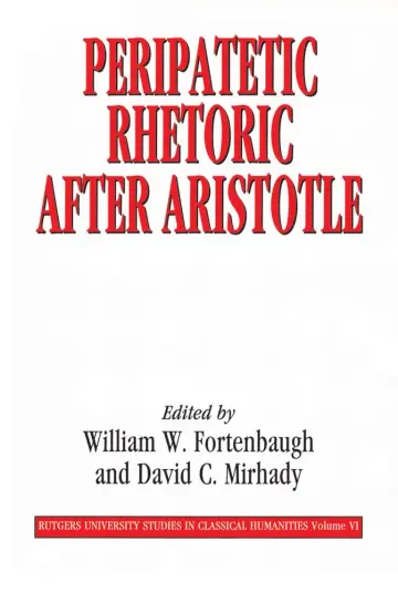 Cover of Peripatetic Rhetoric After Aristotle