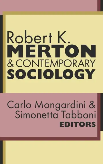 Cover of Robert K. Merton & Contemporary Sociology