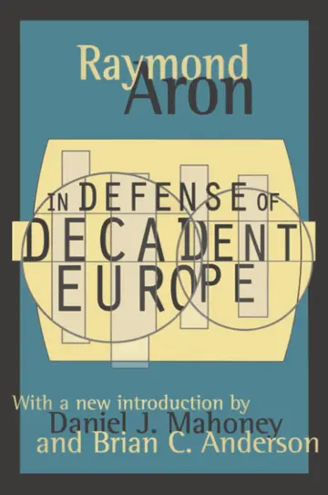 Cover of In Defense of Decadent Europe