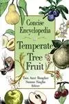 Cover of Concise Encyclopedia of Temperate Tree Fruit