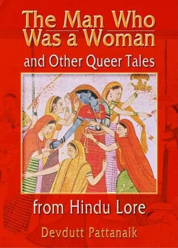 Cover of The Man Who Was a Woman and Other Queer Tales from Hindu Lore