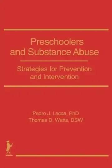 Cover of Preschoolers and Substance Abuse