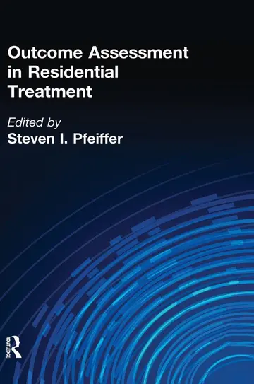 Cover of Outcome Assessment in Residential Treatment