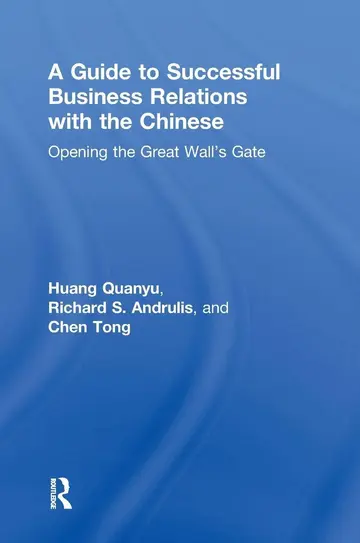 Cover of A Guide to Successful Business Relations with the Chinese