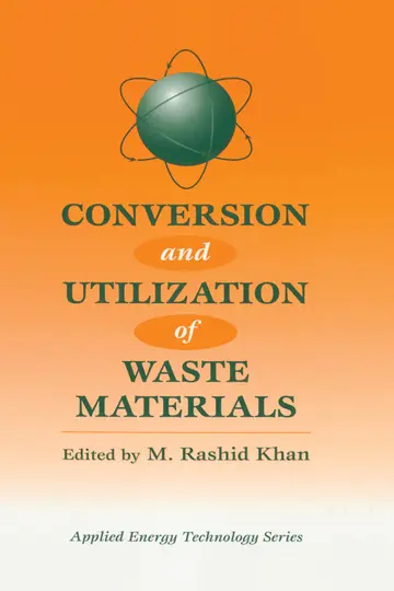 Cover of Conversion and Utilization of Waste Materials