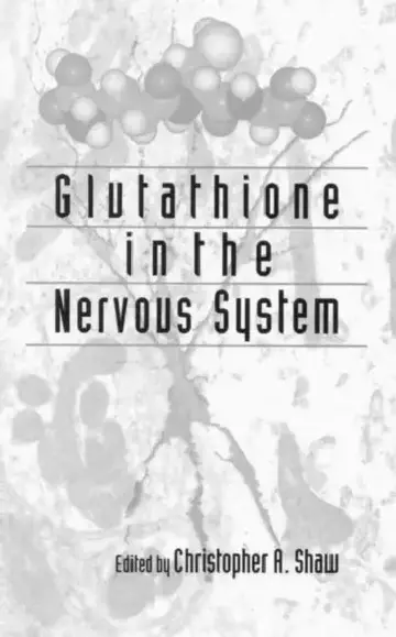 Cover of Glutathione In The Nervous System