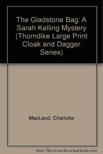 Cover of The Gladstone Bag
