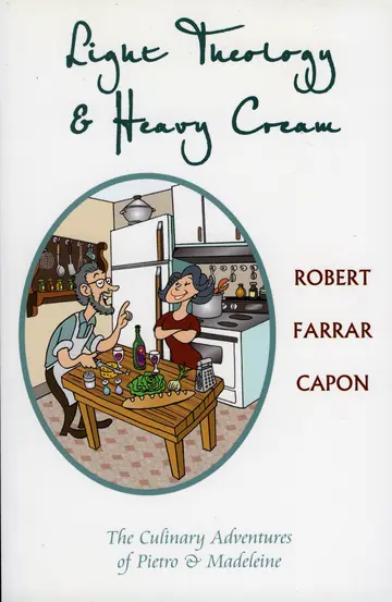 Cover of Light Theology & Heavy Cream