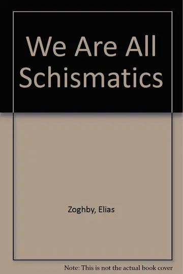 Cover of We Are All Schismatics