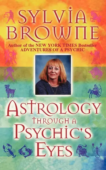 Cover of Astrology Through a Psychic's Eyes