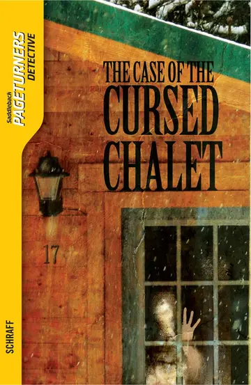 Cover of The Case of the Cursed Chalet