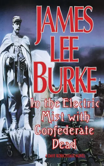 Cover of In the Electric Mist with the Confederate Dead