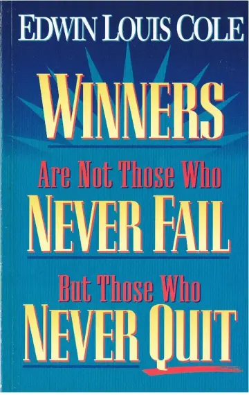 Cover of Winners are Not Those Who Never Fail but Those Who Never Quit