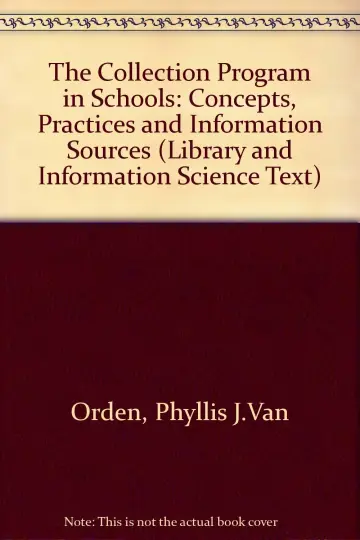 Cover of The Collection Program in Schools