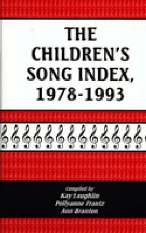Cover of The Children's Song Index, 1978-1993