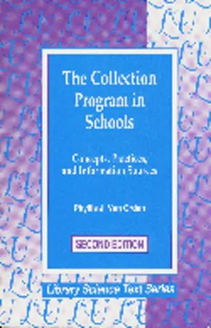 Cover of The Collection Program in Schools