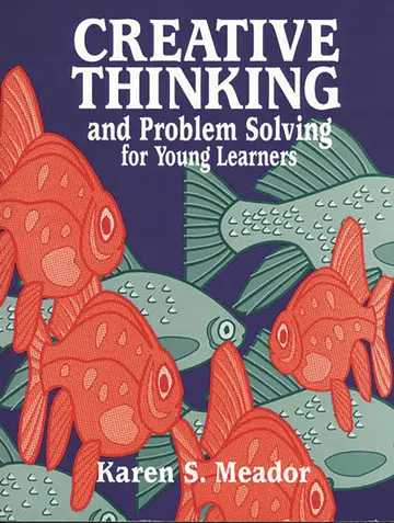 Cover of Creative Thinking and Problem Solving for Young Learners