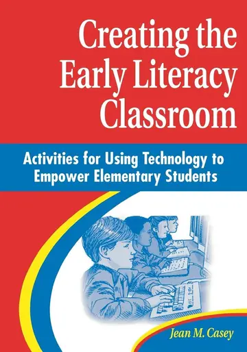 Cover of Creating the Early Literacy Classroom