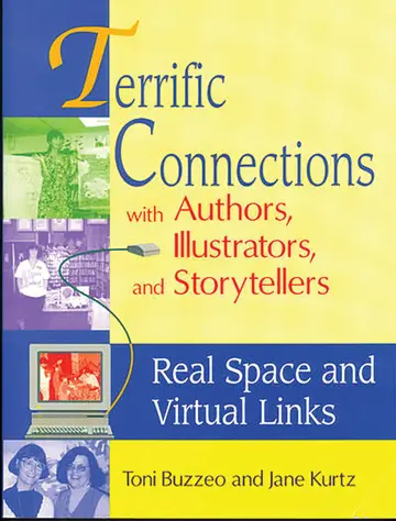 Cover of Terrific Connections with Authors, Illustrators, and Storytellers