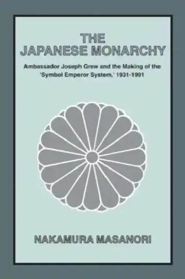 Cover of The Japanese Monarchy, 1931-91