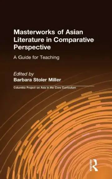 Cover of Masterworks of Asian Literature in Comparative Perspective