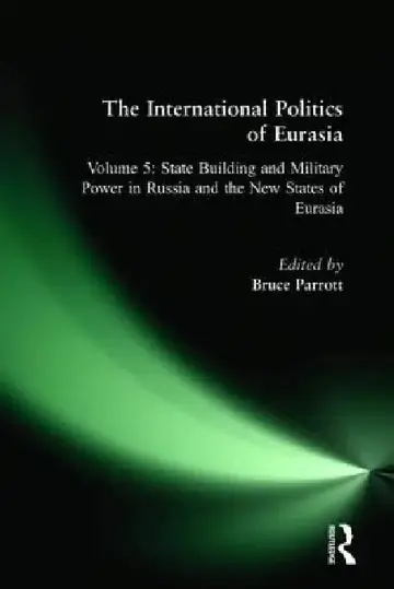Cover of The International Politics of Eurasia