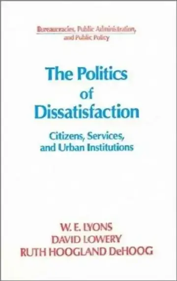 Cover of The Politics of Dissatisfaction