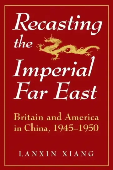 Cover of Recasting the Imperial Far East