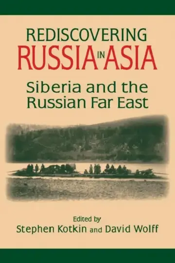 Cover of Rediscovering Russia in Asia