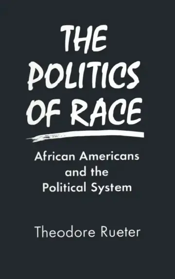 Cover of The Politics of Race