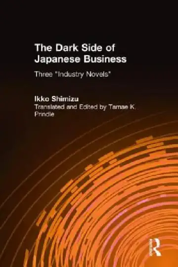 Cover of The Dark Side of Japanese Business