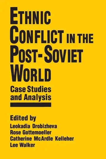 Cover of Ethnic Conflict in the Post-Soviet World