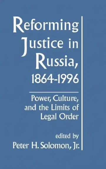 Cover of Reforming Justice in Russia, 1864-1994