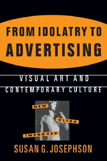 Cover of From Idolatry to Advertising