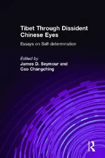 Cover of Tibet Through Dissident Chinese Eyes
