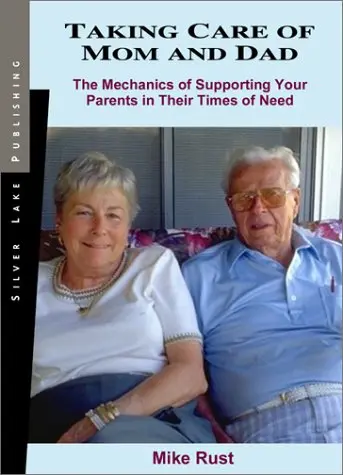 Cover of Taking Care of Mom & Dad