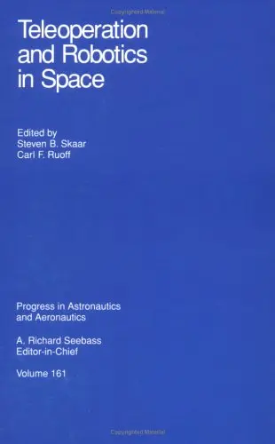 Cover of Teleoperation and Robotics in Space