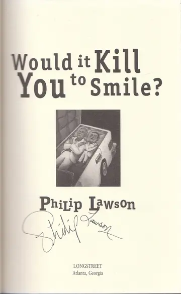 Cover of Would It Kill You to Smile?