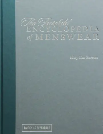 Cover of The Fairchild Encyclopedia of Menswear