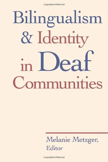 Cover of Bilingualism and Identity in Deaf Communities
