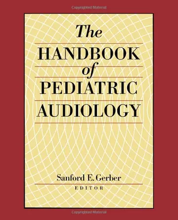 Cover of The Handbook of Pediatric Audiology