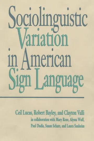 Cover of Sociolinguistic Variation in American Sign Language
