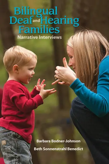 Cover of Bilingual Deaf and Hearing Families – Narrative Interviews