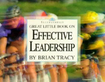 Cover of Great Little Book on Effective Leadership