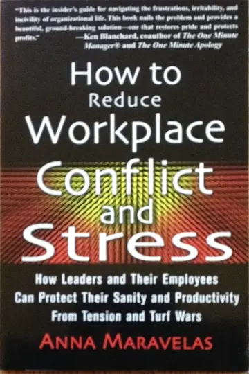 Cover of How to Reduce Workplace Conflict and Stress