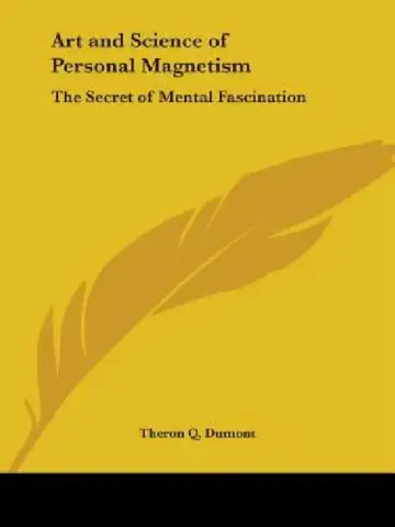 Cover of Art and Science of Personal Magnetism